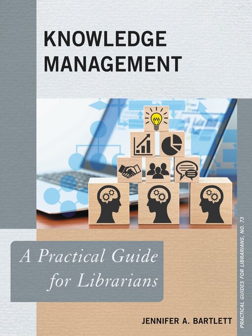 Title details for Knowledge Management by Jennifer A. Bartlett - Available